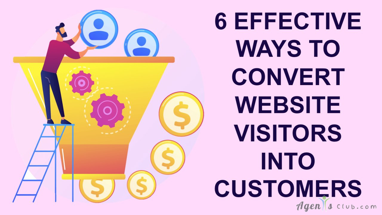 What’s the best way to convert visitors into customers?